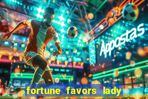 fortune favors lady nikuko legendado